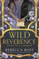 Wild Reverence - Entre o Rio e as Estrelas