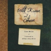 Wild Roses And Others