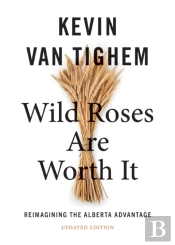 Wild Roses Are Worth It
