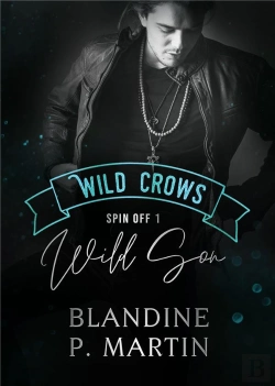 Bertrand.pt - Wild Son - Spin Off 1 De La Saga Wild Crows