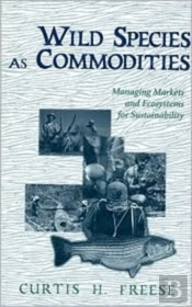 Wild Species As Commodities