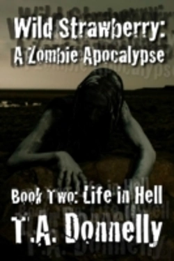 Bertrand.pt - Wild Strawberry: Part 2 Life In Hell