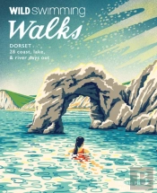 Wild Swimming Walks Dorset & East Devon