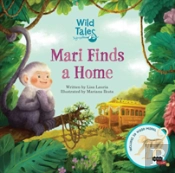 Wild Tales: Mari Finds A Home