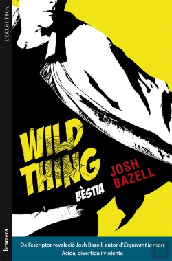 Bertrand.pt - Wild Thing (Bèstia)