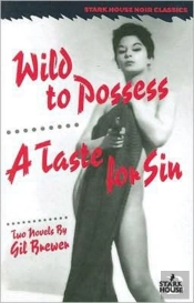 Wild To Possess