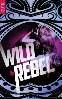 Bertrand.pt - Wild Tome 1 : Wild & Rebel