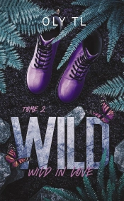 Wild Tome 2 : Wild In Love