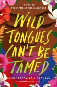 Wild Tongues Can'T Be Tamed