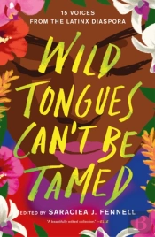 Wild Tongues Can'T Be Tamed