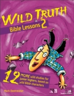 Bertrand.pt - Wild Truth Bible Lessons 2