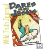 Wild Truth Journal-Dares From Jesus