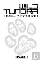 Wild Tundra (Trade Paperback Edition)
