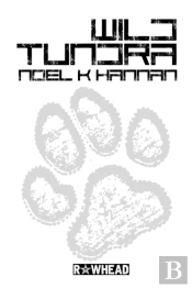 Wild Tundra (Trade Paperback Edition)