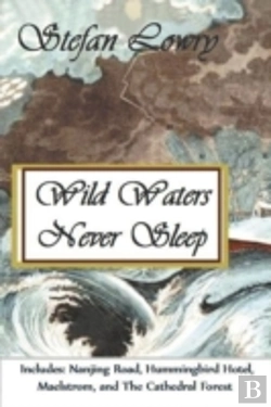 Bertrand.pt - Wild Waters Never Sleep