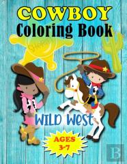 Wild West Cowboy Coloring Book