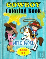 Wild West Cowboy Coloring Book