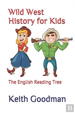 Bertrand.pt - Wild West History For Kids