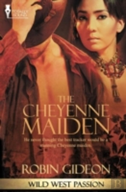 Bertrand.pt - Wild West Passion: The Cheyenne Maiden