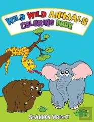 Wild Wild Animals Coloring Book