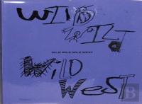Wild Wild Wild West & Haunting Of The Seahorse