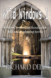 Wild Windows 1: Wild And Awakening Thoug