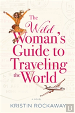 Bertrand.pt - Wild Womans Guide To Travelling The Worl