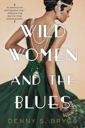 Wild Women And The Blues