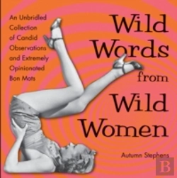 Bertrand.pt - Wild Words From Wild Women