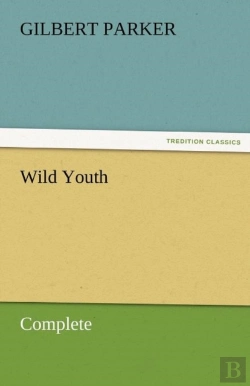 Bertrand.pt - Wild Youth, Complete