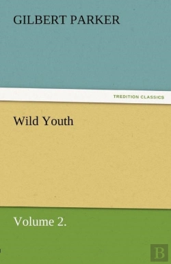 Bertrand.pt - Wild Youth, Volume 2.