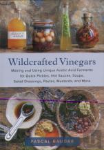 Wildcrafted Vinegars