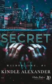 Wilder Inc. Tome 1 : Secret