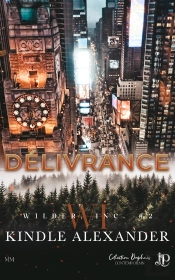 Wilder Inc. Tome 2 : Délivrance