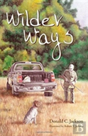 Wilder Ways