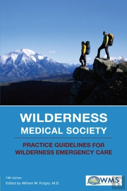 Bertrand.pt - Wilderness Medical Society Practice Guidelines For Wilderness Emergency Care
