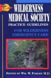 Wilderness Medical Society Practice Guidelines
