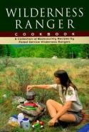 Wilderness Ranger Cook Book