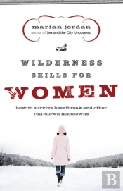 Wilderness Skills For Women