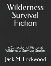 Wilderness Survival Fiction