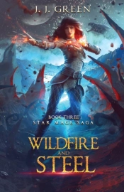Wildfire And Steel