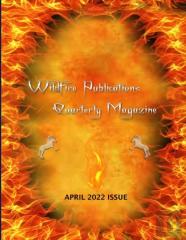 Wildfire Publications, Llc Quarterly Magazine April 2022 Issue