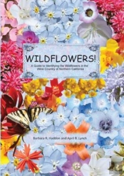 Bertrand.pt - Wildflowers! A Guide To Identifying The Wildflowers Of Northern California'S Wine Country