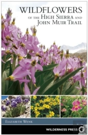 Wildflowers Of The High Sierra And John Muir Trail