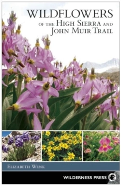 Bertrand.pt - Wildflowers Of The High Sierra And John Muir Trail