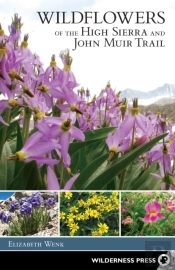 Wildflowers Of The High Sierra And John Muir Trail