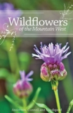 Bertrand.pt - Wildflowers Of The Mountain West