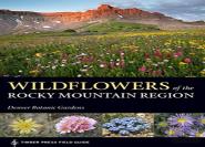 Wildflowers Of The Rocky Mountains Region