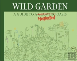 Bertrand.pt - Wildgarden: How To Take Less Care Of Your Garden