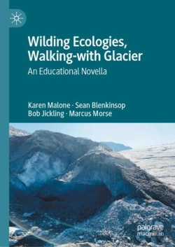 Bertrand.pt - Wilding Ecologies, Walking-With Glacier